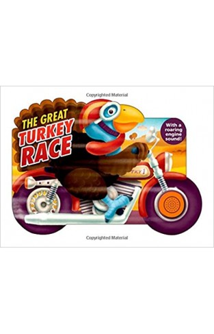 The Great Turkey Race: with a Roaring Engine Sound - Board book